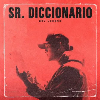 Sr. Diccionario by Boy Legend