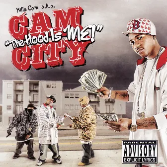 The Hood Is Me by Cam City