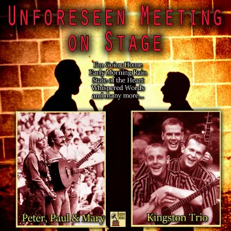 Unforeseen Meeting on Stage by Peter, Paul and Mary