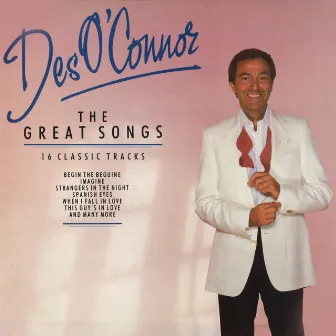 The Great Songs (Love Songs) by Des O'Connor