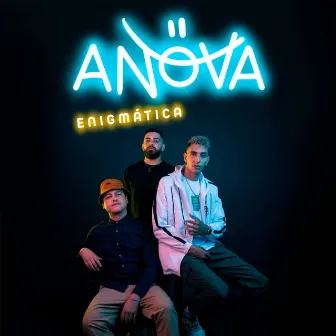 Enigmática by Anova