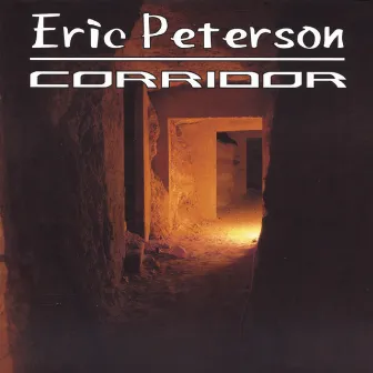 Corridor by Eric Peterson