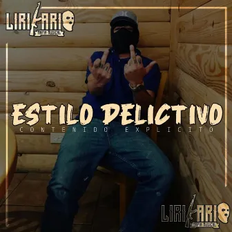 Estilo Delictivo by El Lirikario