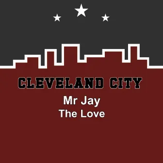 The Love by Mr Jay