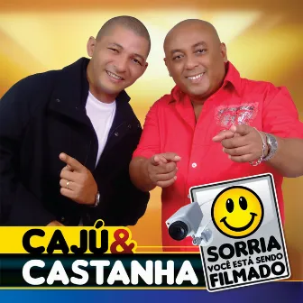 Sorria Você Está Sendo Filmado by Caju e Castanha