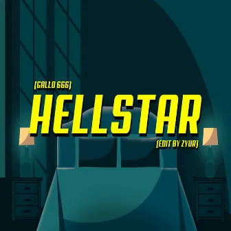 Hellstar by Gallo 666