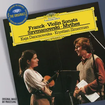 Franck: Violin Sonata / Szymanowski: Mythes a.o. by Kaja Danczowska