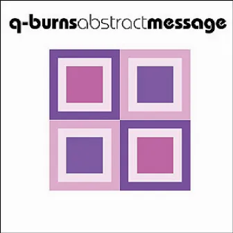 Shame (Remixes) by Q-Burns Abstract Message