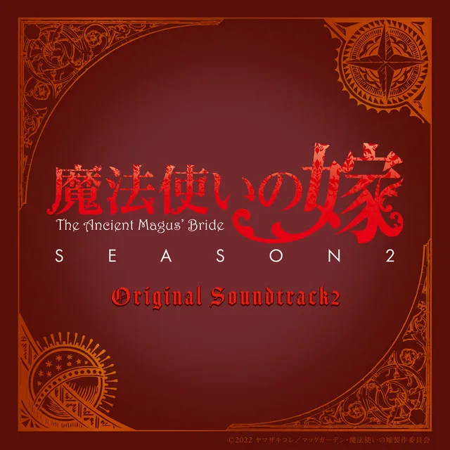 The Ancient Magus' Bride SEASON2 Original Sound Track 2