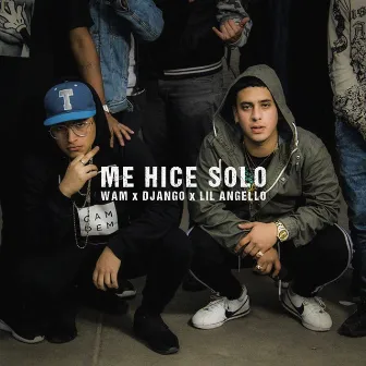 Me Hice Solo by Lil Angello