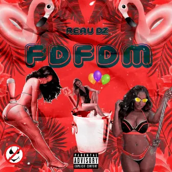 FDFDM by Reau Dz