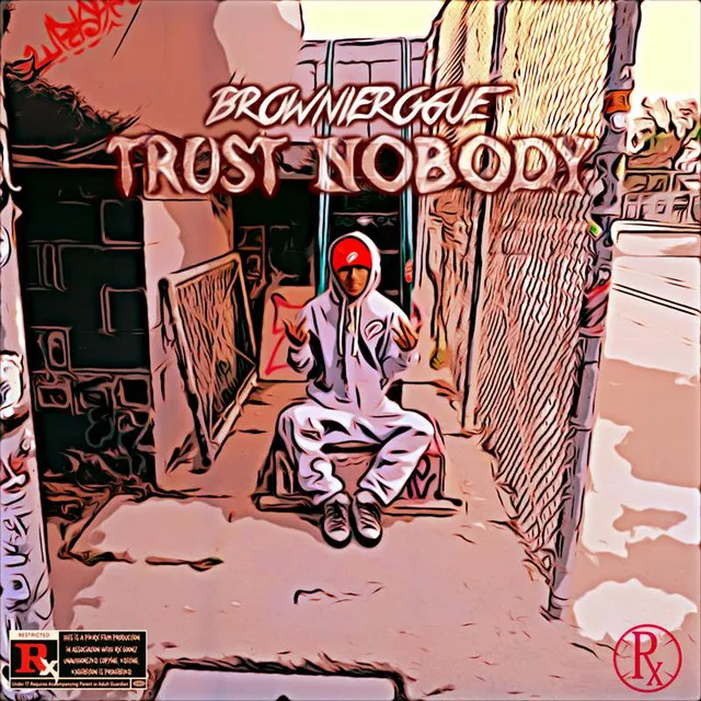 Trust Nobody