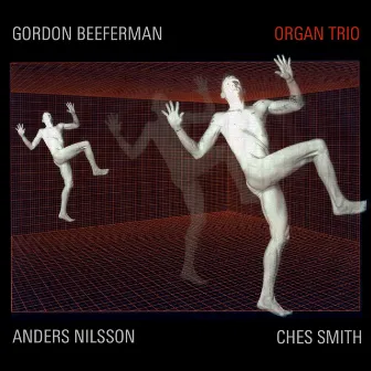 Organ Trio by Gordon Beeferman