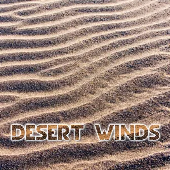 Desert Winds by Wind Sounds 3D