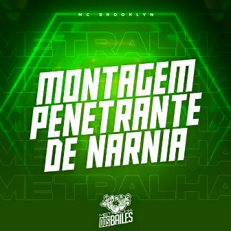 Montagem Penetrante de Nárnia by DJ VR Original