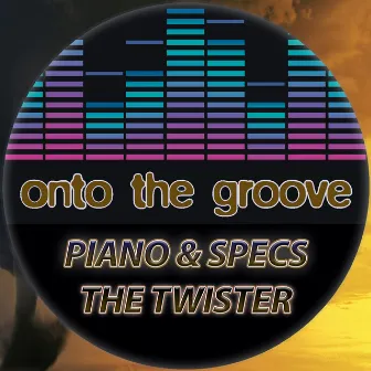 The Twister by Piano & Specs