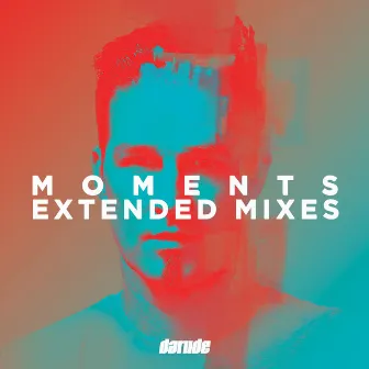 Moments Extended Mixes by Darude