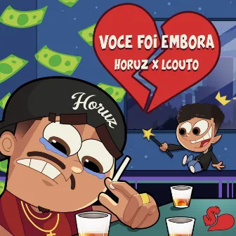 Você Foi Embora by Horuz