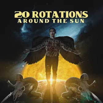 20 Rotations Around The Sun by $teadyy B