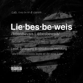 Liebesbeweis by Cody De Vil