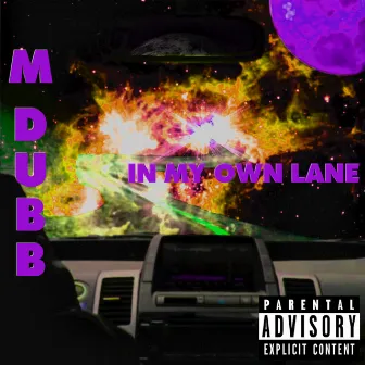 In My Own Lane by M Dubb