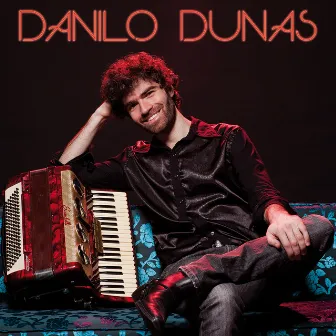 Danilo Dunas by Danilo Dunas