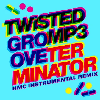 Twistedmp3 (DJ HMC Instrumental Remix) by DJ HMC