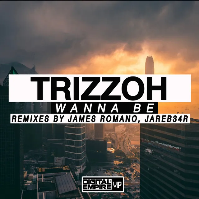 Wanna Be - James Romano Remix