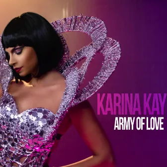 Army Of Love by Karina Kay