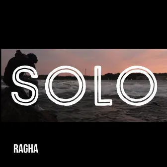 Solo by RAGHA