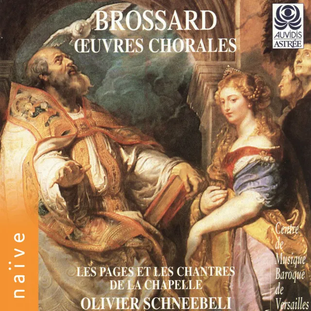 De Brossard: Œuvres chorales pour Bossuet