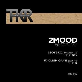 2mood Vol.1 by Lello B