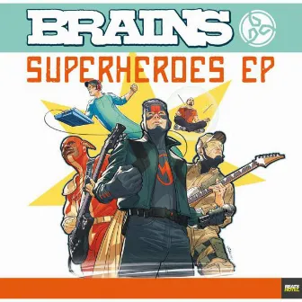 Superheroes EP by Brains