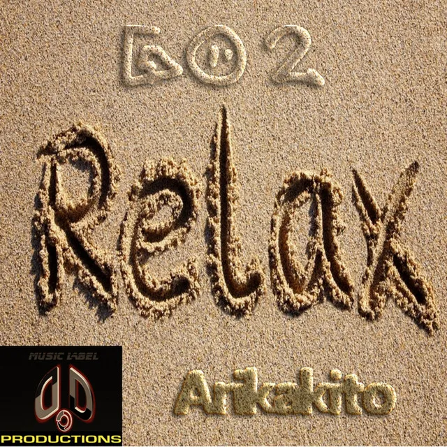 Go 2 Relax - Original Mix