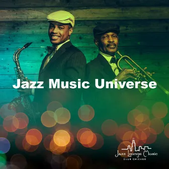 Jazz Music Universe by Unknown Artist