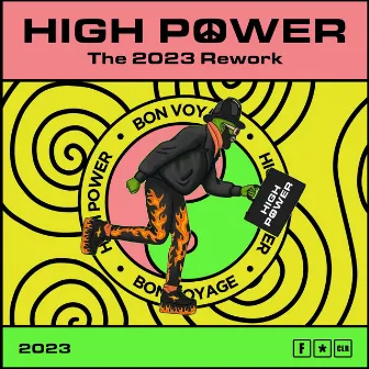 High Power - The 2023 Rework EP by Bon Voyage