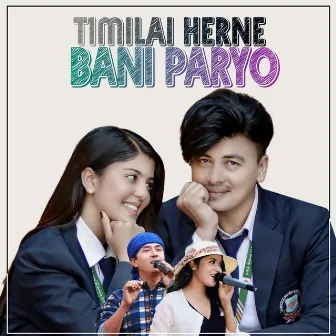 Timilai Herne Bani Paryo by Annu Chaudhary