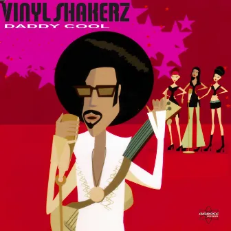 Daddy Cool (Special Maxi Edition) by Vinylshakerz