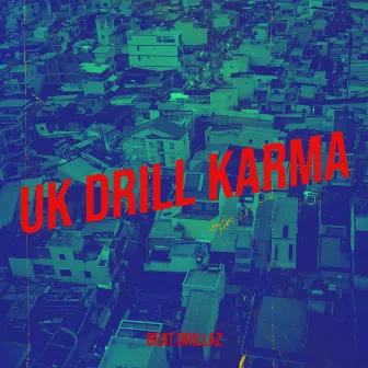 Uk Drill Karma by Beat Drillaz