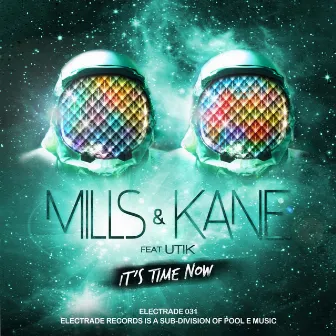 It's Time Now (feat. Utik) by Mills