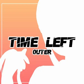 Time Left (From 