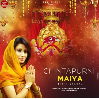 CHINTAPURNI MAIYA by Kirti Sharma