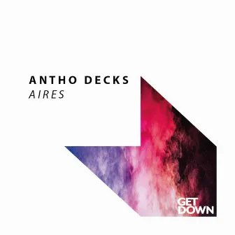 Aires (Original Mix) by Antho Decks