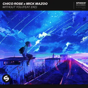 Without You (feat. EKE) by Mick Mazoo