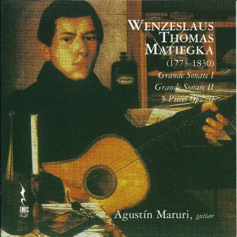 Matiegka: Grande Sonate I - Grande Sonate II - 5 Pieces, Op. 20 by Wenzel Thomas Matiegka