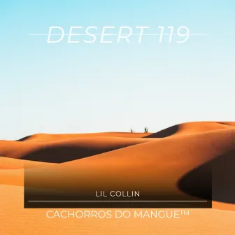 Desert 119 by Lil Collin