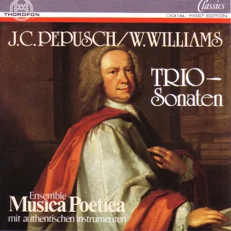 Pepusch & Williams: Triosonaten by Musica Poetica