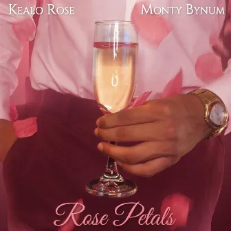 Rose Petals by Monty Bynum