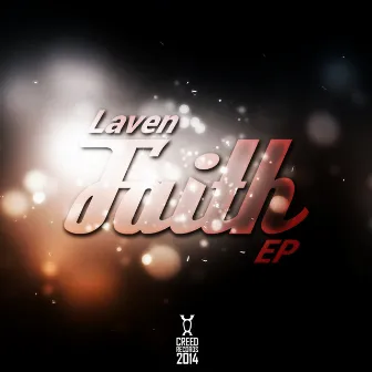 Faith EP by Laven