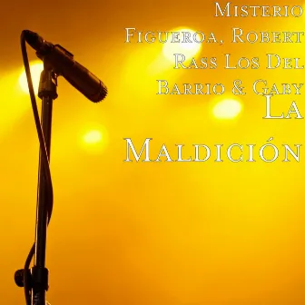 La Maldición by Gaby